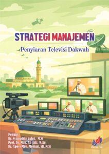 STRATEGI MANAJEMEN Penyiaran Televisi Dakwah